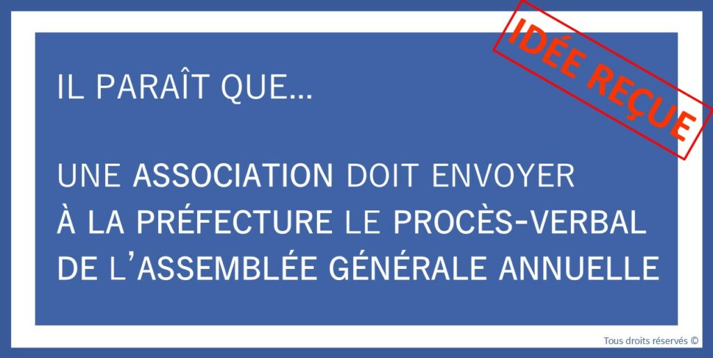 Une association doit-elle transmettre le procès-verbal de l'assemblée générale annuelle à la préfecture ?
